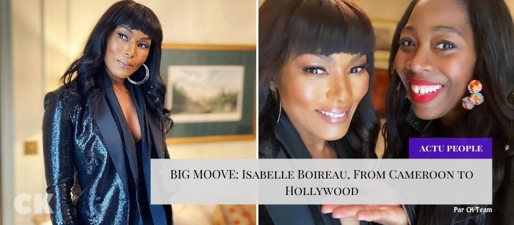 BIG MOOVE: Isabelle Boireau, From Cameroon to Hollywood