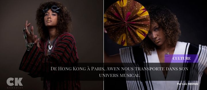 De Hong Kong à Paris, Awen nous transporte dans son univers musical