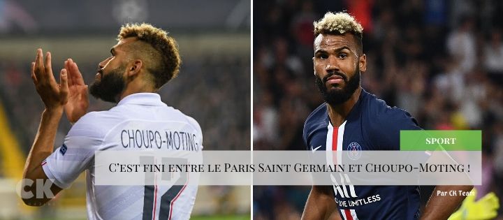 C’est fini entre le Paris Saint Germain et Choupo-Moting !