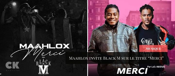 Maahlox invite Black M sur le titre “Merci”