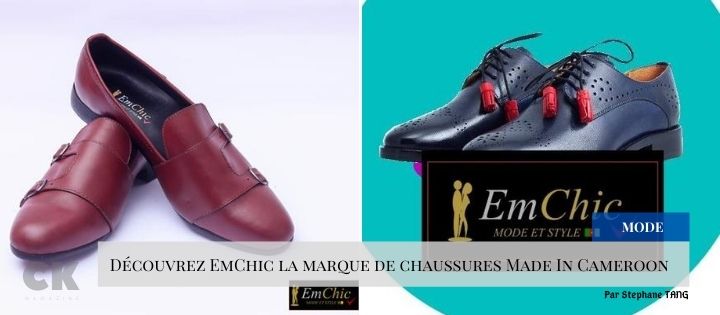 C Koment . . D couvrez EmChic la marque de chaussures Made In Cameroon