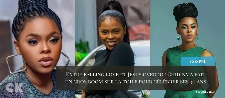 Entre falling love et Jésus overdo. Chidinma fait un gros boom sur la toile pour célébrer ses 30 ans