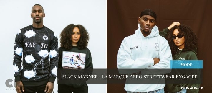 Black Manner : La marque Afro streetwear engagée