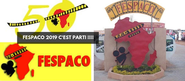 FESPACO 2019 C'est Parti !!!!