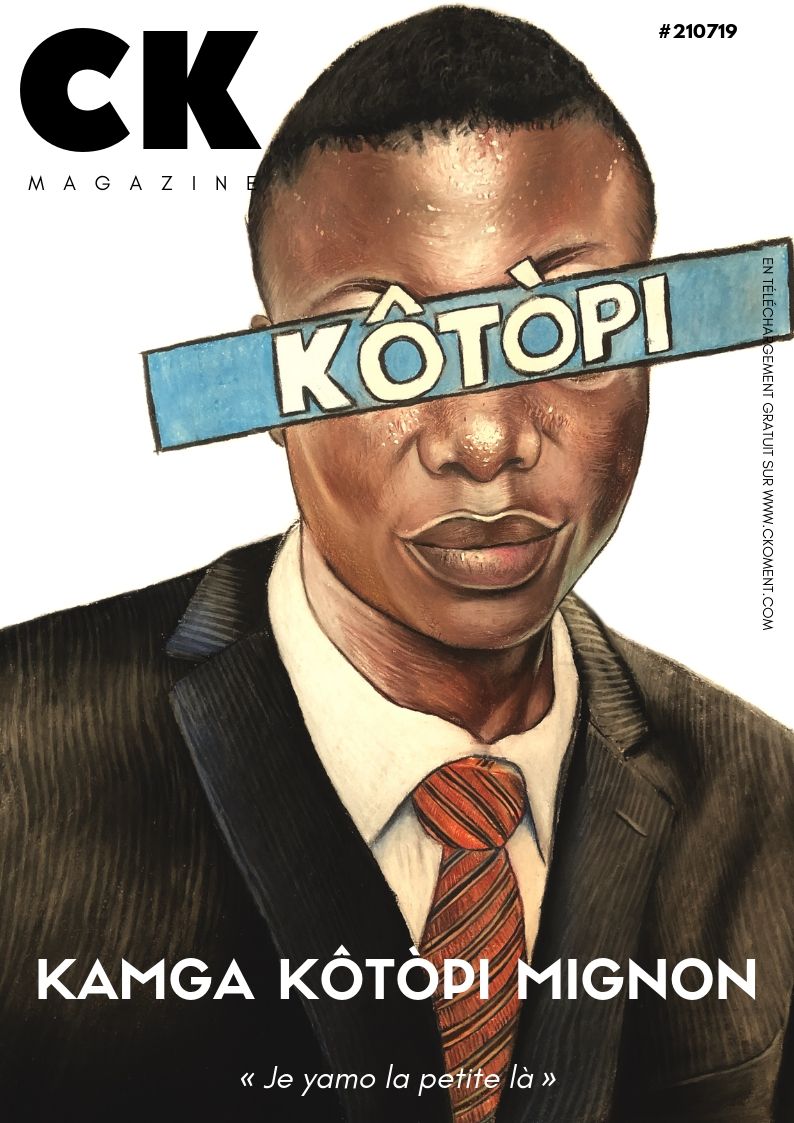 C'Koment Magazine - Kamga Kôtòpi Mignon